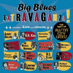 Big Blues Extravaganza! - Best of Austin City Limits
