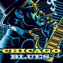 Various Artists - Chicago Blues!