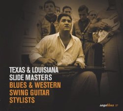 Various Artists - Saga Blues: Texas & Louisiana Slide Masters "Blues & Western Swing Guitar Stylists"
