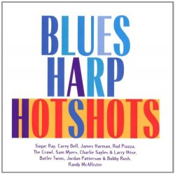 Blues Harp Hotshots [Import anglais]