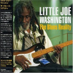 Little Joe Washington - Blues Reality,the [Import USA]