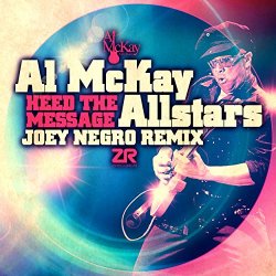 Heed The Message (Joey Negro Reprise)