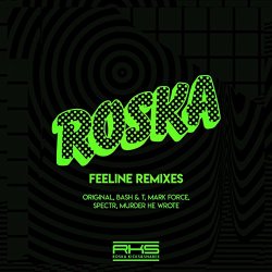 Roska - Feeline 10 (Remixes)