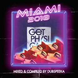 dubspeeka - Miami 2018 - Mixed & Compiled by dubspeeka