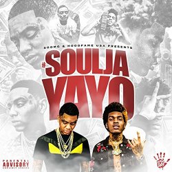 Soulja Boy & Go Yayo - Sound Like Money