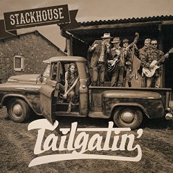 Stackhouse - Tailgatin'