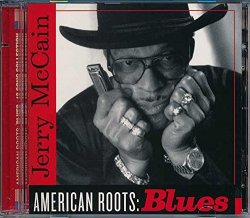Jerry Mccain - American Roots:Blues [Import USA]
