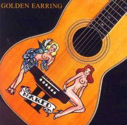 Golden Earring - Naked 2