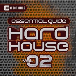 Various Artists - Essential Guide: Hard House, Vol. 2 [Explicit]