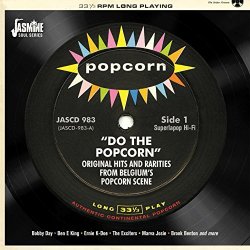 Various Artists - Do the Popcorn (Original Hits and Rarities from Belgium's Popcorn Scene)