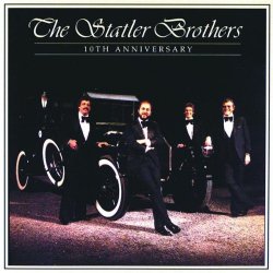 Statler Brothers - 10th Anniversary [Import anglais]