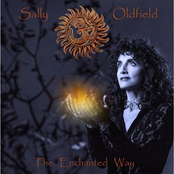 Sally Oldfield - The Enchanted Way