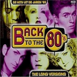 back to the 80's-long... - Back to the 80's: The Long Versions