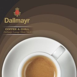   - Dallmayr Coffee & Chill, Vol. 2