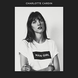 Charlotte Cardin - Main Girl