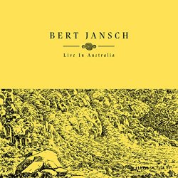Bert Jansch - Downunder (Live In Australia)