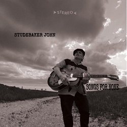 Studebaker John - Songs for None