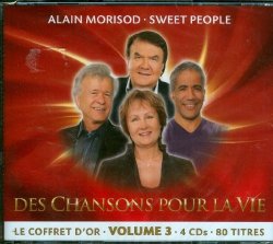 Alain Morisod & Sweet People - des chansons pour la vie