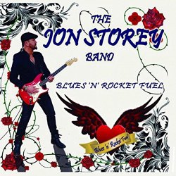 Jon Storey Band, The - Blues 'n' rocket Fuel