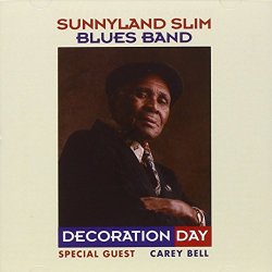 Sunnyland Slim Blues Band - Decoration Day