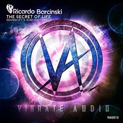 Ricardo Barcinski - The Secret Of Life (SoundLift's Sunlight Mix)