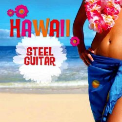 Hawaii: Steel Guitar