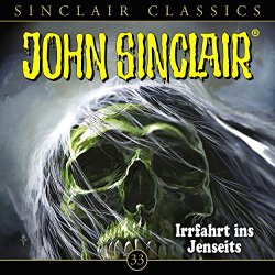 John Sinclair - Classics, Folge 33: Irrfahrt ins Jenseits, Kapitel 2