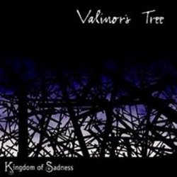 Valinor's Tree - Kingdom Of Sadness