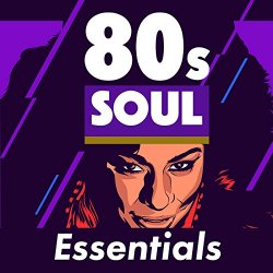   - 80s Soul Essentials