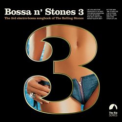 Various Artists - Bossa n' Stones 3