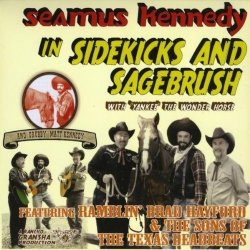 Seamus Kennedy - Sidekicks & Sagebrush [Import USA]