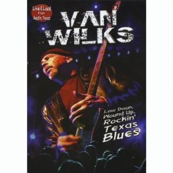 Van Wilks - Soul of a Man
