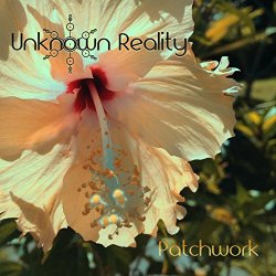 Unknown Reality - Patchwork