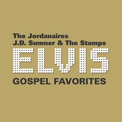   - 22 Elvis Gospel Favorites