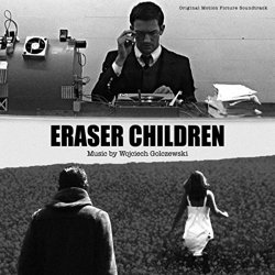 Wojciech Golczewski - Eraser Children (Original Motion Picture Soundtrack)