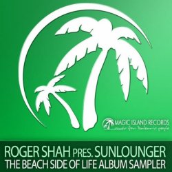 Roger Shah Presents - The Beach Side Of Life