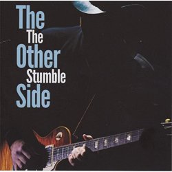 Stumble, The - The Other Side