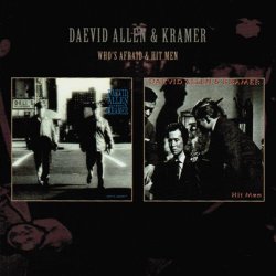 Daevid Allen & Kramer - Who's Afraid & Hit Men