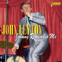 Johnny Remember Me [ORIGINAL RECORDINGS REMASTERED] by John Leyton (2014-04-01)