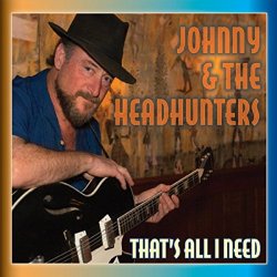 Johnny & The Headhunters - Shake Your Money Maker