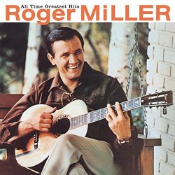 Roger Miller - Miller Roger-All Time Greatest