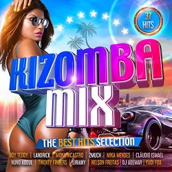   - Kizomba Mix - The Best Hits Selection