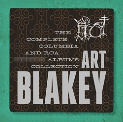 Art Blakey - Art Blakey: The Complete Columbia & RCA Victor Albums Collectiion