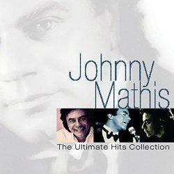 Johnny Mathis - Johnny Mathis: The Ultimate Hits Collection