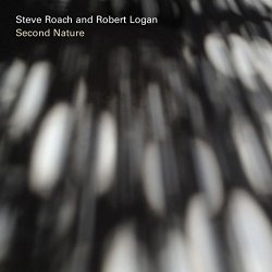 Steve Roach and Robert Logan - Second Nature