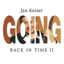 Jan Keizer - Going Back In Time II