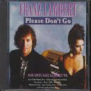 Franz Lambert - Please Don't Go: Die Hits des Jahres 92