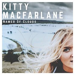 Kitty Macfarlane - Namer of Clouds