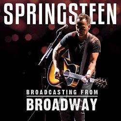 Bruce Springsteen - Broadcasting from Broadway (Live)