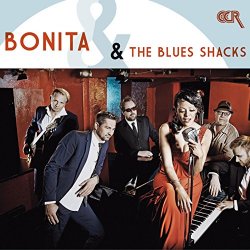 Bonita - Bonita & The Blues Shacks
